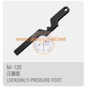 M-120 Lock(only) Pressure Foot